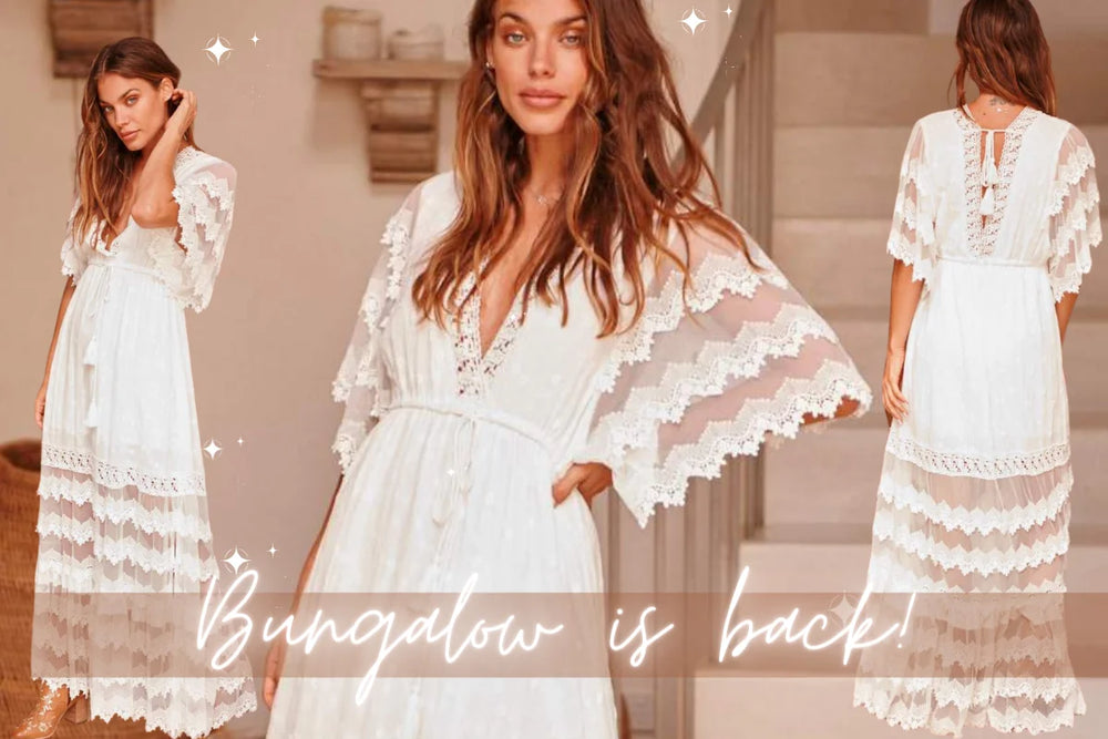 Bungalow is back baby! Style House Fashion